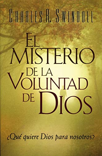 El misterio de la voluntad de Dios [Paperback]