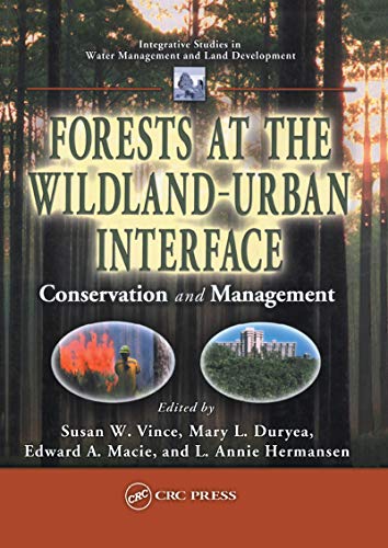 Forests at the Wildland-Urban Interface Conservation and Management [Hardcover]