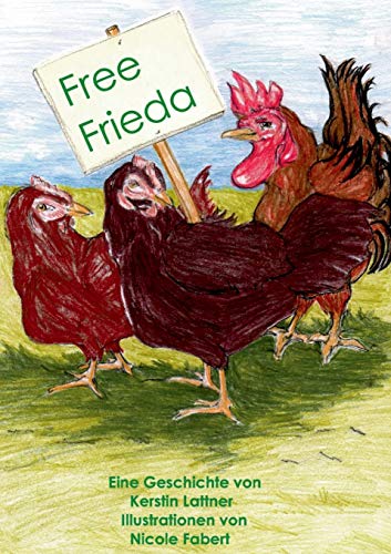 Free Frieda (german Edition) [Paperback]