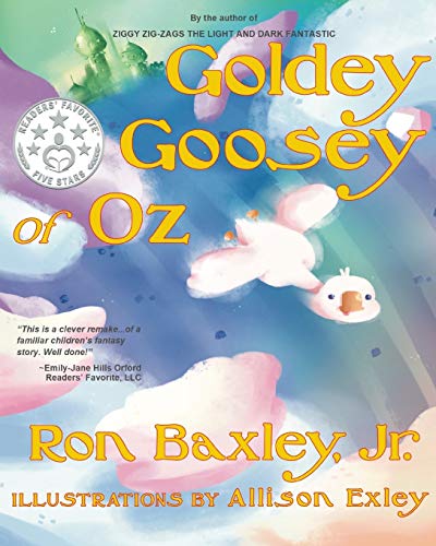 Goldey Goosey of Oz [Paperback]