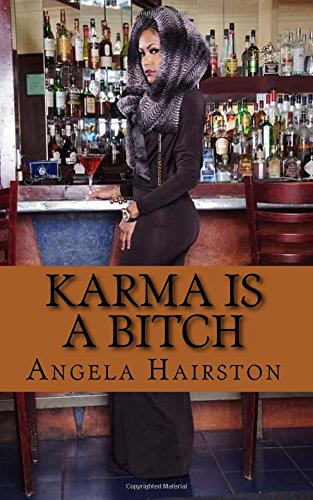 Karma Is A Bitch (volume 1) [Paperback]