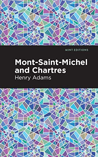 Mont-Saint-Michel and Chartres [Hardcover]