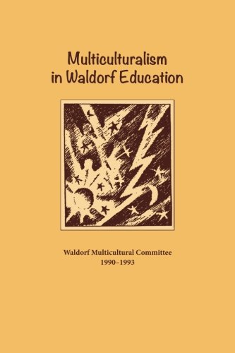 Multiculturalism In Waldorf Education [Paperback]