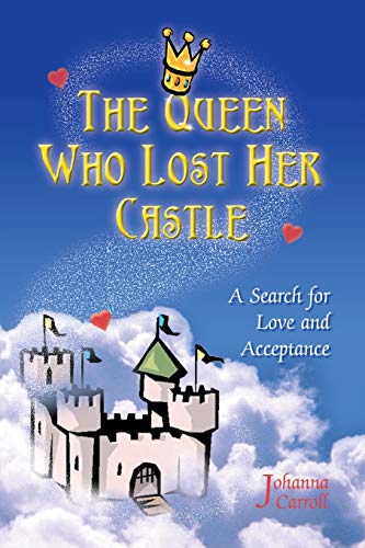 Queen Who Lost Her Castle [Paperback]