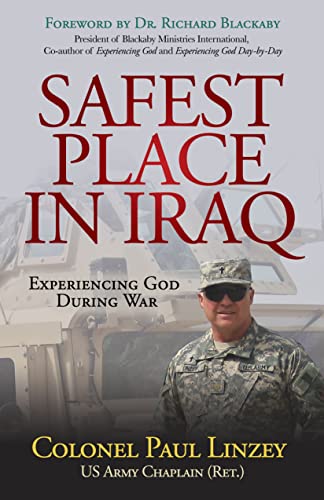 Safest Place in Iraq Experiencing God During War [Paperback]