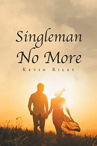 Singleman No More [Paperback]