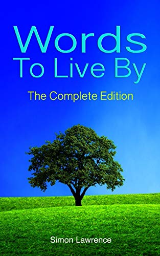 Words to Live By [Paperback]