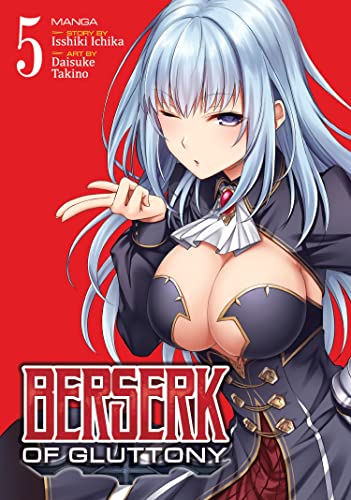 Berserk of Gluttony (Manga) Vol. 5 [Paperback]