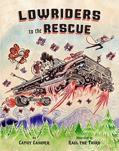 Lowriders to the Rescue [Hardcover]