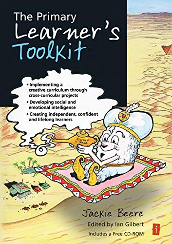 The Primary Learner's Toolkit Implementing A Creative Curriculum (independent T [Paperback]