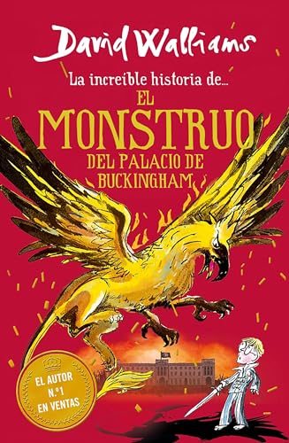 La increble historia de& el monstruo del palacio de Buckingham / The Beast of B [Paperback]