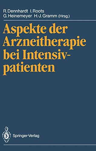 Aspekte der Arzneitherapie bei Intensivpatienten [Paperback]