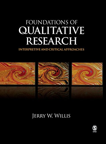 Foundations of Qualitative Research Interpretive and Critical Approaches [Hardcover]