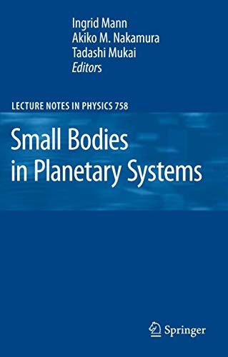 Small Bodies in Planetary Systems [Hardcover]