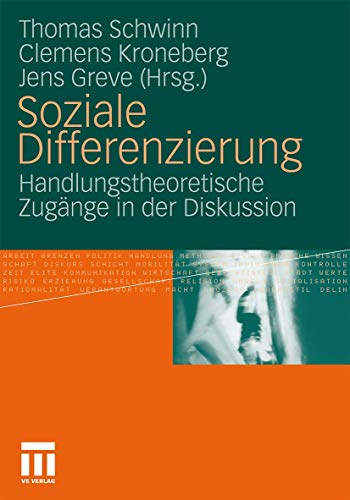 Soziale Differenzierung Handlungstheoretische Zugnge in der Diskussion [Paperback]