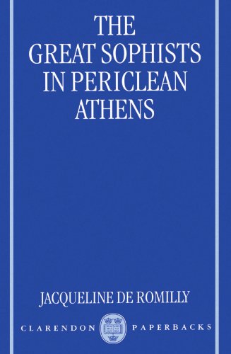 The Great Sophists in Periclean Athens [Paperback]