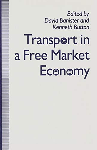 Transport in a Free Market Economy [Paperback]