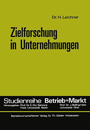 Zielforschung in Unternehmungen [Paperback]