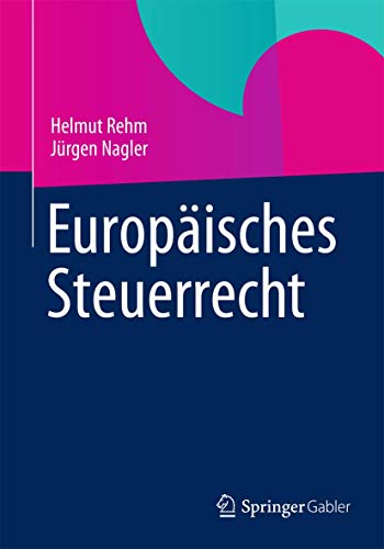 Europisches Steuerrecht [Paperback]