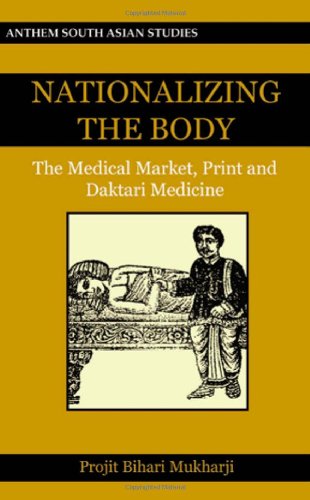 Nationalizing the Body  The Medical Market, Print and Daktari Medicine [Hardcover]