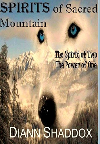 Spirits Of Sacred Mountain The Spirit Of To, The Poer Of One [Hardcover]