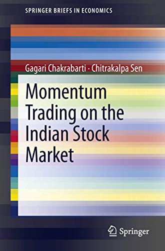 Momentum Trading on the Indian Stock Market [Paperback]