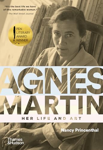 Agnes Martin: Her Life and Art [Paperback]