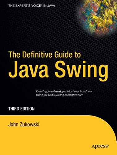 The Definitive Guide to Java Swing [Paperback]