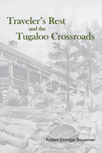 Traveler&8217s Rest and the Tugaloo Crossroads [Paperback]