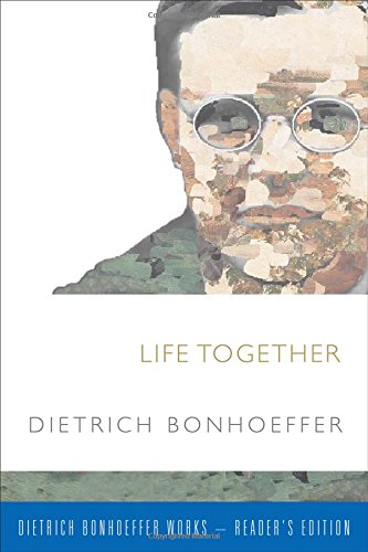 Life Together (dietrich Bonhoeffer-Reader's Edition) [Paperback]