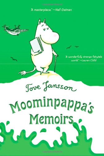 Moominpappa's Memoirs [Paperback]