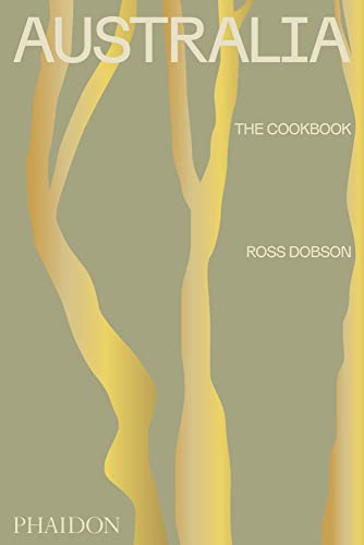 Australia: The Cookbook [Hardcover]