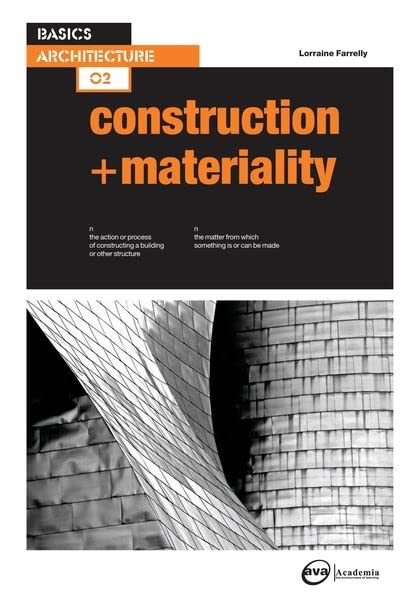 Basics Architecture 02 Construction & Materiality [Paperback]