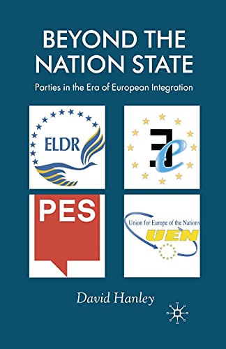 Beyond the Nation State Parties in the Era of European Integration [Paperback]