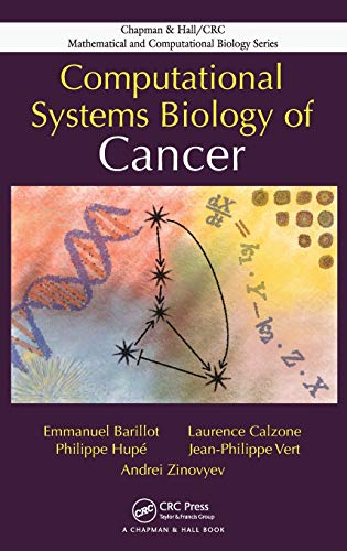 Computational Systems Biology of Cancer [Hardcover]