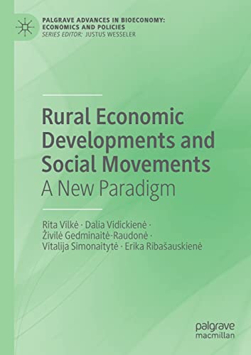 Rural Economic Developments and Social Movements: A New Paradigm [Paperback]