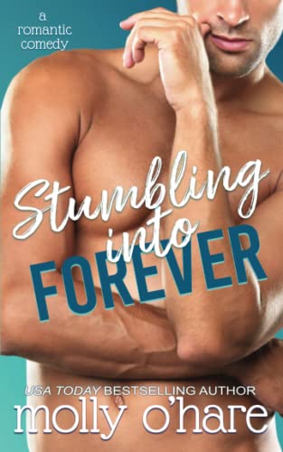 Stumbling into Forever [Paperback]