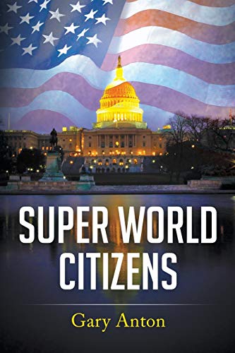 Super World Citizens [Paperback]