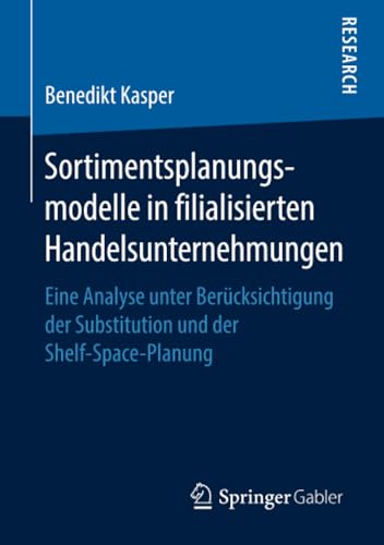 Sortimentsplanungsmodelle in filialisierten H