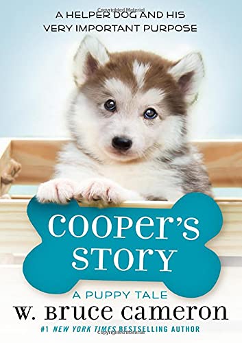 Cooper's Story: A Puppy Tale [Hardcover]