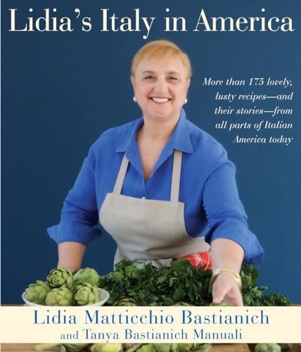 Lidia's Italy in America: A Cookbook [Hardcover]