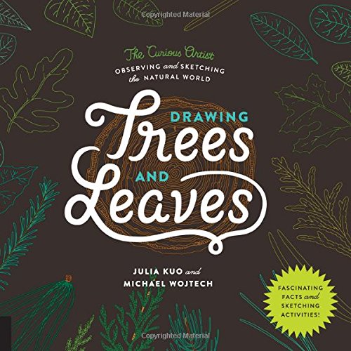 Drawing Trees and Leaves: Observing and Sketc