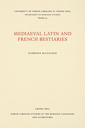 Medieval Latin And French Bestiaries (north Carolina Studies In The Romance Lang [Paperback]