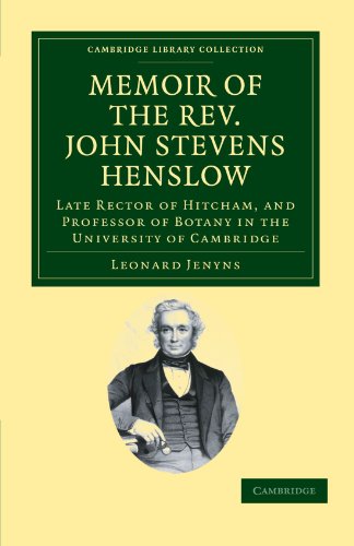 Memoir of the Rev. John Stevens Henslow, M.A., F.L.S., F.G.S., F.C.P.S. Late Re [Paperback]