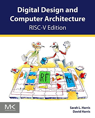 Digital Design and Computer Architecture, RISC-V Edition [Paperback]