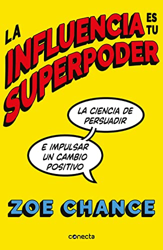 La influencia es tu superpoder / Influence Is Your Superpower [Paperback]