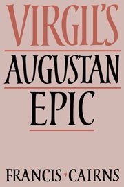 Virgil's Augustan Epic [Hardcover]