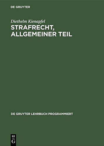 Strafrecht Allgemeiner Teil  Mit Einfuhrungen in Programmierter Form [Hardcover]