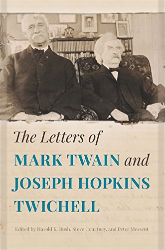 The Letters of Mark Twain and Joseph Hopkins Twichell [Hardcover]