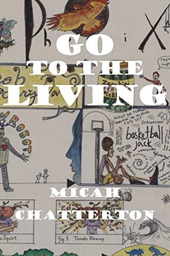 Go To The Living (inlandia Books) [Paperback]